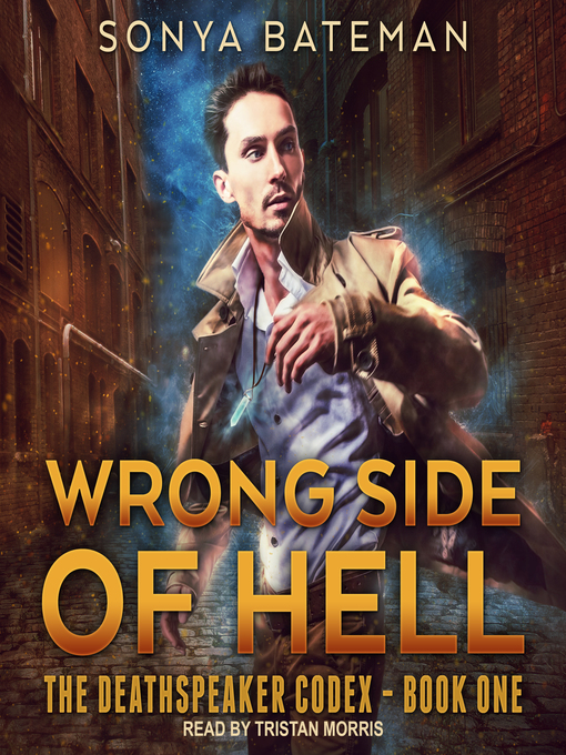 Title details for Wrong Side of Hell by Sonya Bateman - Wait list